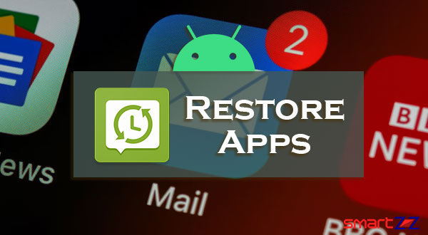 android sms restore app